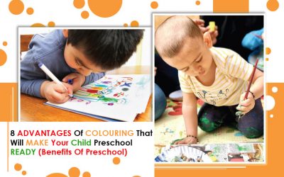 8 Advantages Of Colouring That Will Make Your Child Preschool Ready (Benefits Of Preschool)